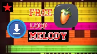 Free EDM Loop land Melody Fl Studio 2025 V.2