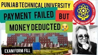 payment failed but money deducted from account|ptu exam form fill 