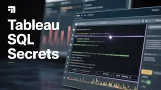 Tableau Tutorial: How to Use the Custom SQL option for Cleaner, Faster, and Smarter Data Sources