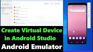 How to Create Android Virtual Device in Android Studio | Download and Install Android Emulator - avd