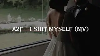 A2F - I shit myself (Official Music Video)