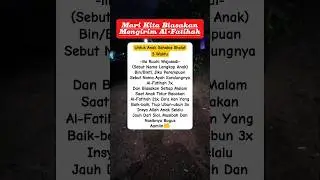 Biasakan Mengirim Al-Fatihah Untuk Anak Sehabis Shalat Fardhu