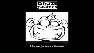 Dooze Jackers - Konani (Original)