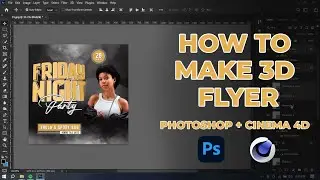 How To Design A 3D Text Flyer In Photoshop & Cinema 4d