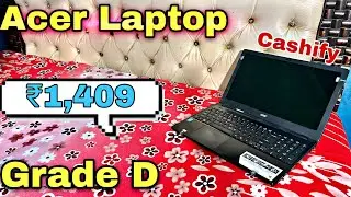 Unboxing Acer Laptop in Just ₹1,409 😍🥳 | Cashify Supersale | Grade D Laptop