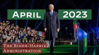 A look back at April 2023 at the Biden-Harris White House.