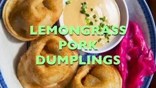 lemongrass pork dumpling / cranberry sage pork dumpling