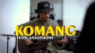 Komang - Raim Laode ( saxophone versions ) / Sisitimur