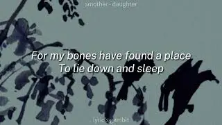 Smother - Daughter | lyrics