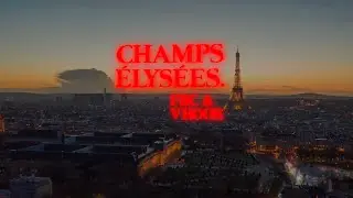 FBC & VHOOR - Champs-Élysées
