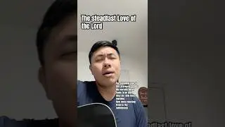 The steadfast love of the Lord never ceases