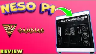 Gamdias NESO P1: ¿La caja Perfecta para Gamers?