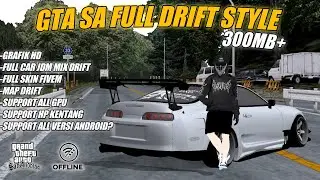 GTA SA FULL MOD JDM MIX LITE VERSION FULL CAR NEW ‼️GTA SA MOD DRIFT 300MB NEW‼️