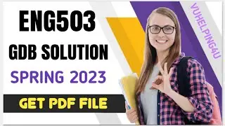ENG503 GDB Solution Spring 2023/Eng503 GDB Solution 1/Eng503 GDB 2023