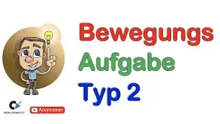 Bewegungsaufgaben Typ 2 Einholung