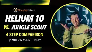 Helium 10 vs. Jungle Scout | Complete Comparison | 4-Step Analysis + $1 Million Credit Line? 🤔