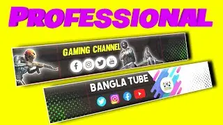 How to make a youtube banner||youtube banner||(Bangla Tutorial)