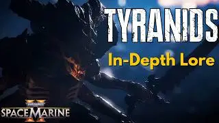 What are the Tyranids in Space Marine 2?  Lore Dive and NEW Tyranids Explored (Reupload)