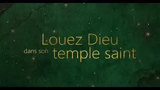 Louez Dieu dans son temple saint | Emmanuel Music