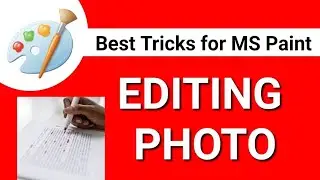Editing Photo in MS Paint | Picture Editing | JPG इमेज को एडिट कैसे करें | Edit JPG Images