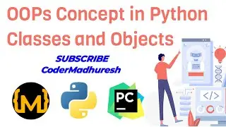 OOPs Concept in Python Classes & Objects (in Hindi) | Python Lecture 40 | class keyword...