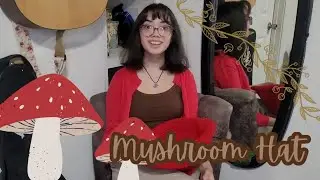Making a Cottagecore Mushroom Hat 🍄 #mushroom #cottagecore #crochet