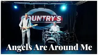 Country’s - ”Angels Are Around Me”