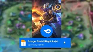 Granger to Legend Skin Script - Starfall Night | Mobile Legend Skin Script