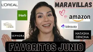 FAVORITOS JUNIO - Maravillas para el verano y MÁS