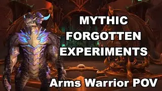 Propaganda vs Mythic Forgotten Experiments Arms Warrior POV