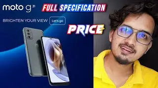 motorola g31 first looks - motorola g31 price - motorola g31 features