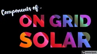 On Grid Solar System - Basic Components