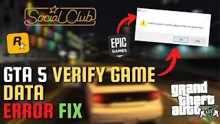 How To Fix Can't Launch the Game Verify Game Data GTA 5 | Fix GTA 5 Error Epics Game 👈