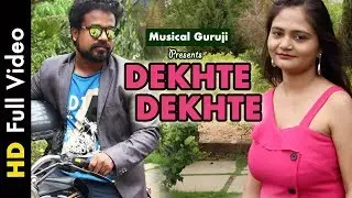 Vikash Aryan - Dekhte Dekhte ( Official Video Song )