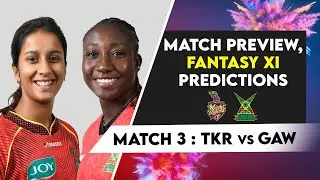 Match 3: Trinbago Knight Riders vs Guyana Amazon Warriors | Fantasy XI Prediction | Live Streaming
