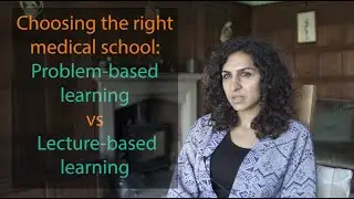 Choosing the Right Medical School: Problem Based Learning vs Lecture Based Learning - LJHub