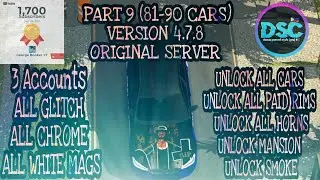 #62 (3) PART 9- UNLOCK ALL (81-90cars) GLITCH (w/mansion)[Car Parking Multiplayer V4.7.8] #SOLIDkaDS