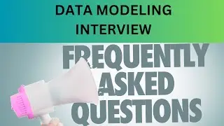 Data Modeling Frequently asked Interview Questions|Data Engineer Interview