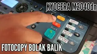 FOTOCOPY BOLAK BALIK VIA ADF KYOCERA M2040DN | REVIEW MESIN FOTOCOPY MINI