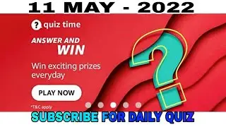 Amazon Quiz Answers Today l Win 10000 Amazon Pay Balance l 11 May 2022