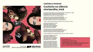 Cochicho no silêncio vira barulho, irmã - Verônica Ferriani e Áurea Martins @AAureaMartins)