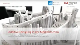 VDI-Forum Digitale Transformation: Additive Fertigung in der Medizintechnik