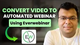 ✅️How to convert a video  automated  Webinar? / ever Webinar