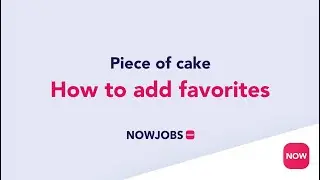 How to add favorites | NOWJOBS