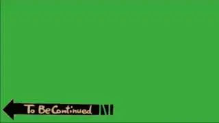 To Be Continued