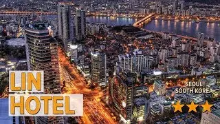 Lin Hotel hotel review | Hotels in Seoul | Korean Hotels