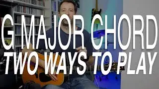 G Major Chord - 2 Minute Guitar Lessons