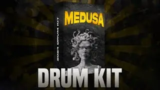 [500MB] ''MEDUSA'' DRUM KIT 2024