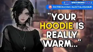 [F4M] [SPICY] Goth girl roommate sits on your lap and steals your hoodie [cuddling] ASMR RP