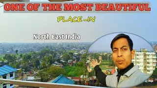 One Of The Most Beautiful | Place In North East India | Don't Skip Very Important 😱